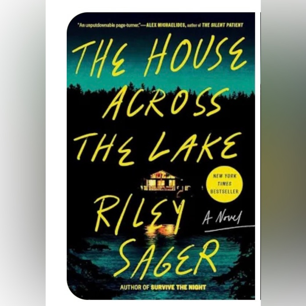 The House Across the Lake by Riley Sager | NYT Bestseller Thriller